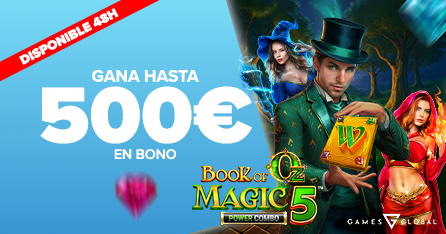 Gana hasta 500€ en Bono con la slot Book of Oz Magic 5 Power Combo