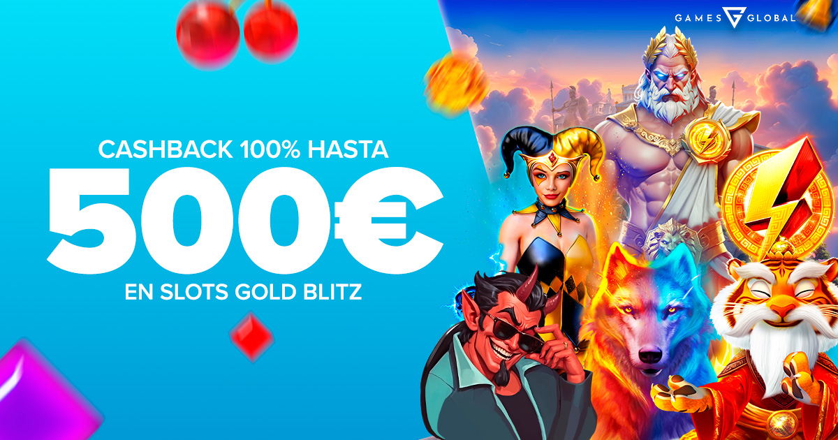 Te devolvemos el 100% de tus pérdidas en las Slots Gold Blitz de Games Global