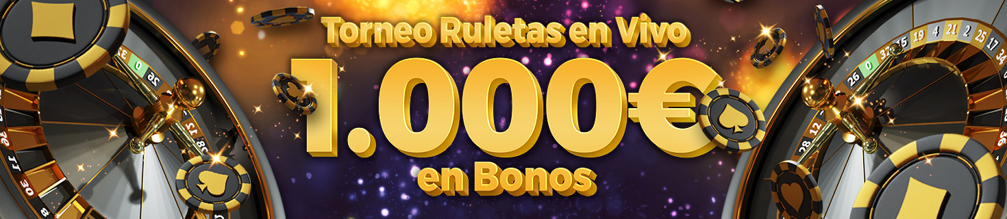 ¡Repartimos 1.000€ en Bonos en nuestro Torneo de Ruletas en Vivo!