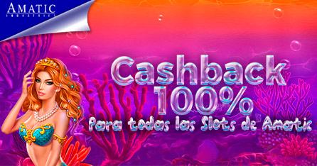 Te devolvemos el 100% de tus pérdidas en nuestras slots de Amatic
