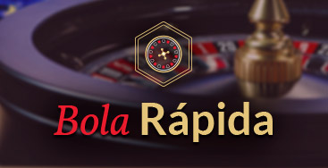 Juega a Ruleta Bola Rápida en nuestro Casino Online