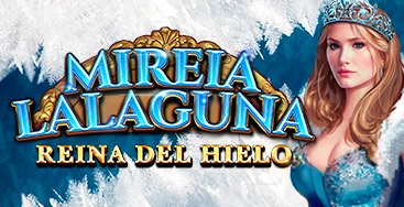 Juega a la slot Mireia Lalaguna Reina del Hielo en nuestro Casino Online