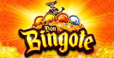 Juega a Don Bingote en nuestro Casino Online