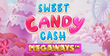 Juega a la slot Sweet Candy Cash Megaways en nuestro Casino Online