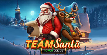 Juega a Team Santa Power Combo en nuestro Casino Online