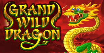 Juega a la slot Grand Wild Dragon en nuestro Casino Online