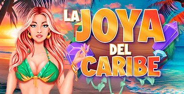Juega a La Joya del Caribe en nuestro Casino Online