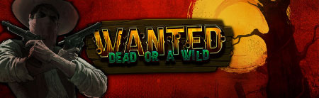 Juega a Wanted Dead or a Wild en nuestro Casino Online