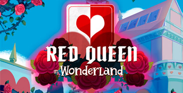 Juega a la slot Red Queen in Wonderland en nuestro Casino Online