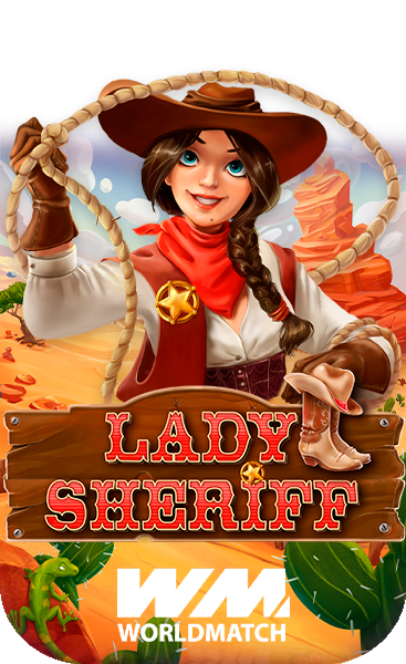 Juega a la slot Lady Sheriff en nuestro Casino Online