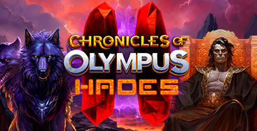 Juega a la slot Chronicles of Olympus II - Hades en nuestro Casino Online