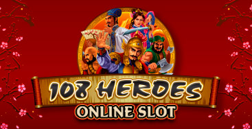 Juega a la slot 108 Heroes en nuestro Casino Online