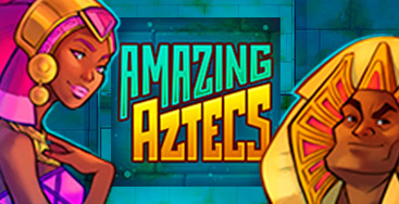 Juega a la slot Amazing Aztecs en nuestro Casino Online