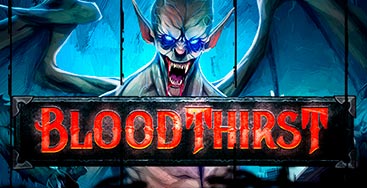 Juega a la slot Bloodthirst en nuestro Casino Online