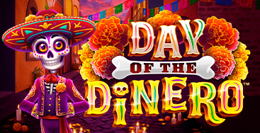 Juega a la slot Day Of The Dinero en nuestro Casino Online