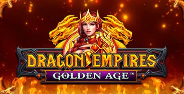 Juega a la slot Dragon Empires Golden Age en nuestro Casino Online