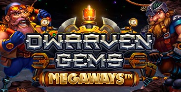 Juega a la slot Dwarven Gems Megaways en nuestro Casino Online