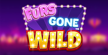 Juega a la slot Furs Gone Wild en nuestro Casino Online