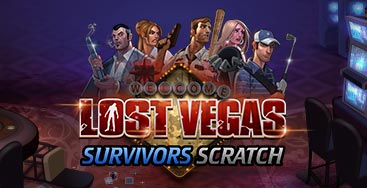 Juega a la slot Lost Vegas Survivors Scratch en nuestro Casino Online