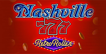 Juega a la slot Nashville 777 Retro Roller en nuestro Casino Online