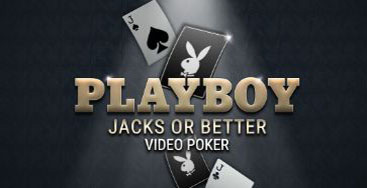 Juega a Playboy Jacks Or Better en nuestro Casino Online