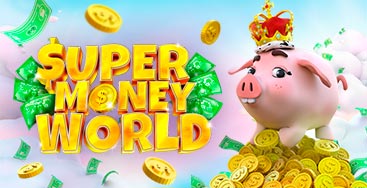 Juega a la slot Super Money World en nuestro Casino Online