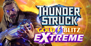 Juega a Thunderstruck Gold Blitz Extreme en nuestro Casino Online