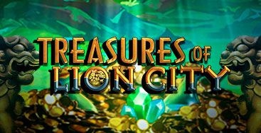 Juega a la slot Treasures of Lion City en nuestro Casino Online