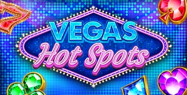 Juega a la slot Vegas Hot Spots en nuestro Casino Online