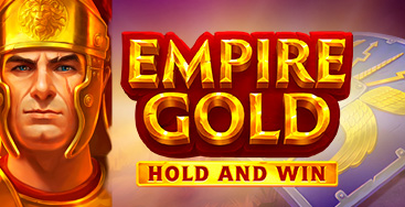 Juega a la slot Empire Gold: Hold and Win en nuestro Casino Online