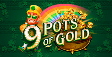 Juega a la slot 9 Pots of Gold en nuestro Casino Online