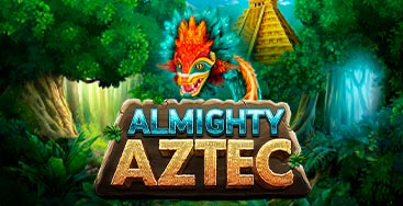 Juega a la slot Almighty Aztec en nuestro Casino Online