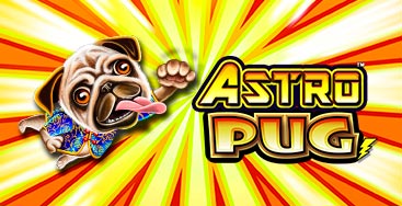 Juega a la slot Astro Pug en nuestro Casino Online