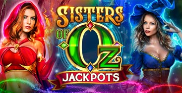 Juega a la slot Sisters of Oz Jackpots en nuestro Casino Online