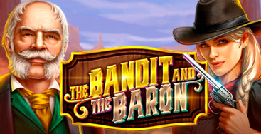 Juega a la slot The Bandit and the Baron en nuestro Casino Online